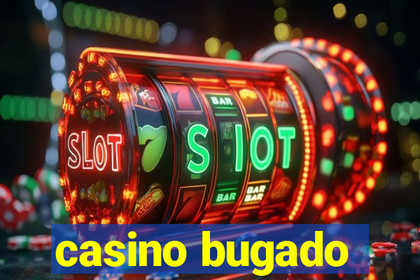 casino bugado